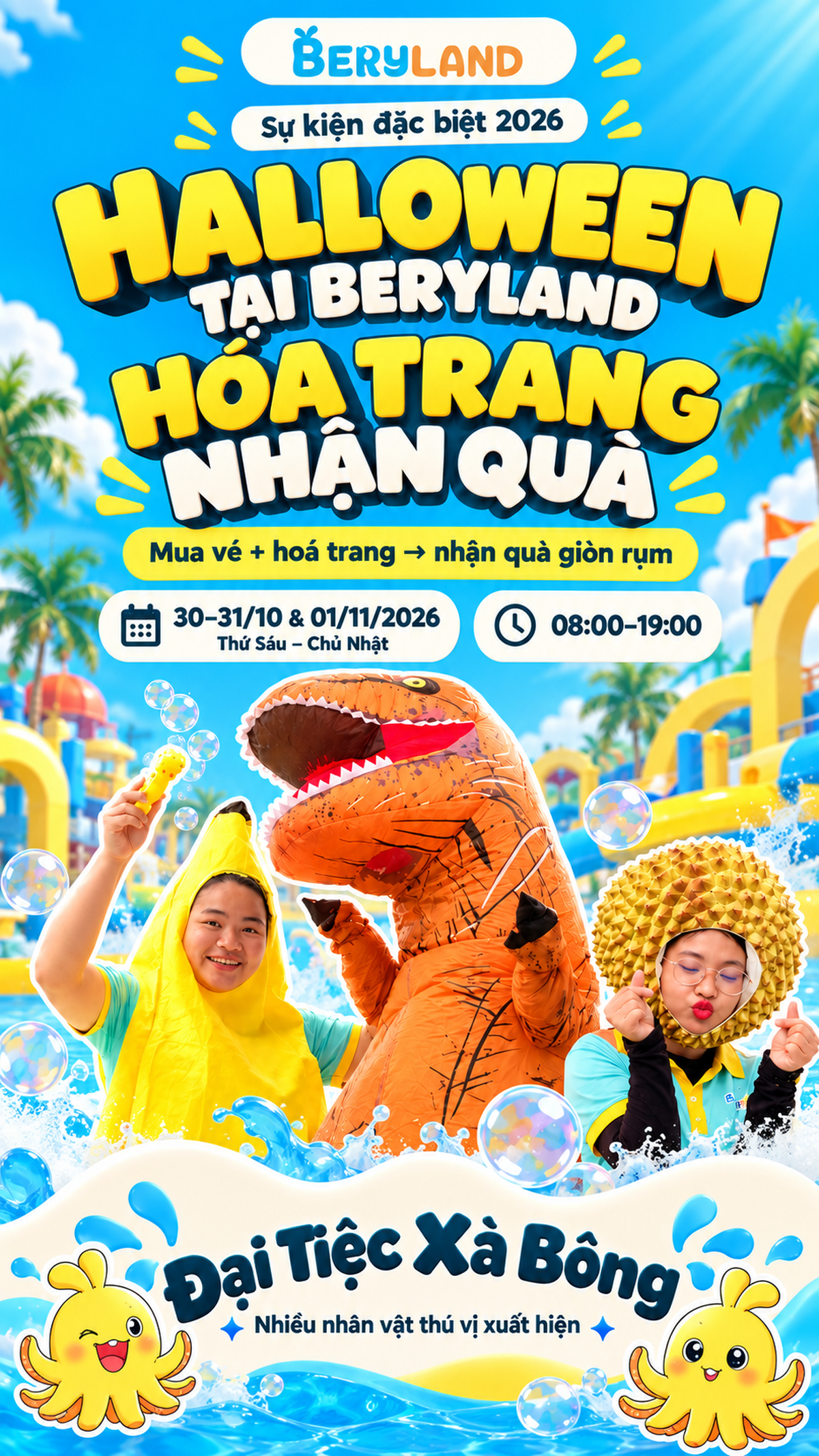 Halloween tại Beryland 2026: hóa trang nhận quà và vui cùng Đại Tiệc Xà Bông.