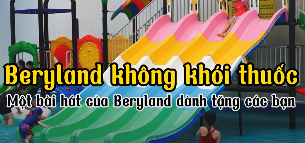 Beryland Không Khói Thuốc – Bài Hát Cho Các Bé Yêu ❤️