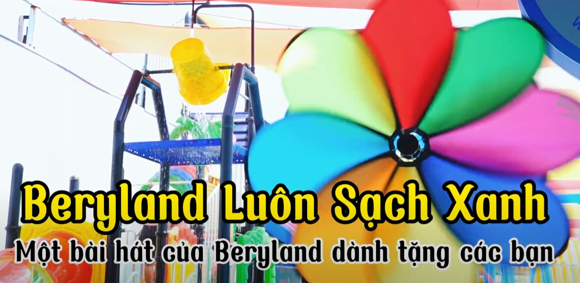Beryland Luôn Sạch Xanh – Bài Hát Vui Nhộn Cho Cả Nhà! 🌿🎶