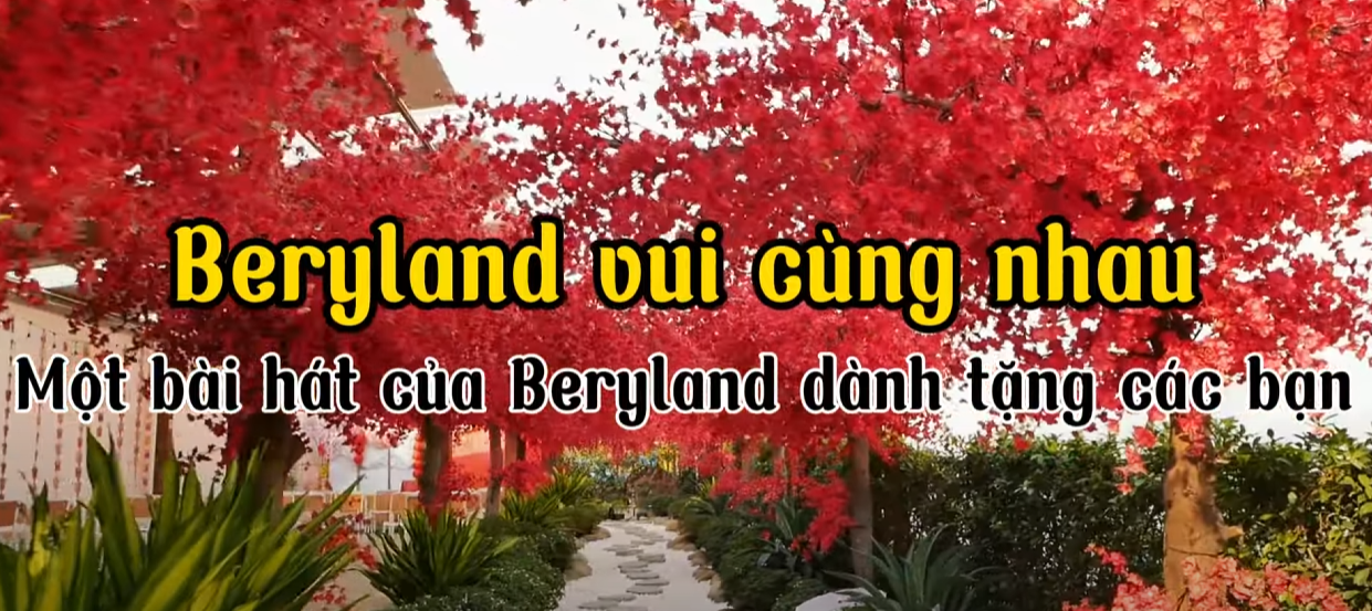 🎉 Cùng Vui Chơi Ở Beryland – Nơi Niềm Vui Kết Nối Gia Đình! 🌈